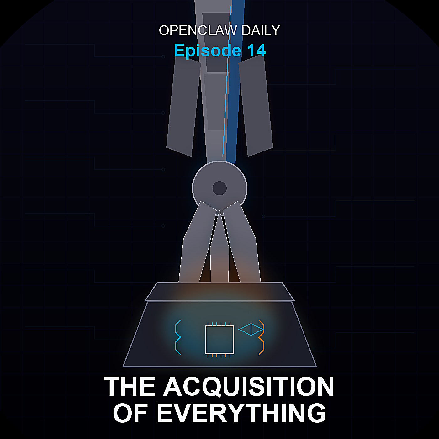 Episode 14: The Acquisition of Everything