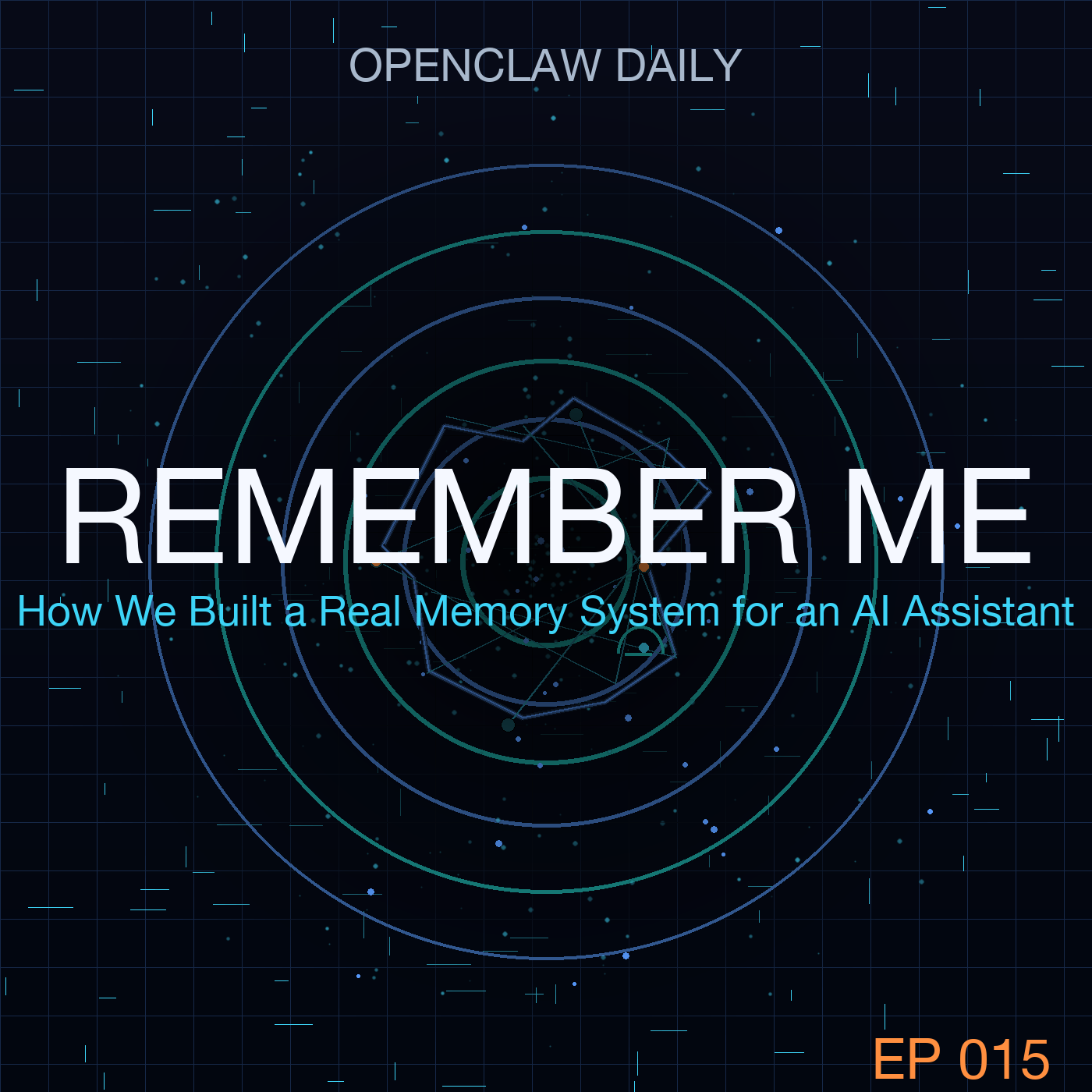 Episode 15: Remember Me: How We Built a Real Memory System for an AI Assistant
